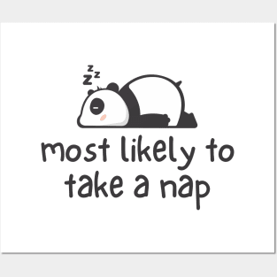 Most Likely To Take A Nap Cute Sleeping Panda Posters and Art